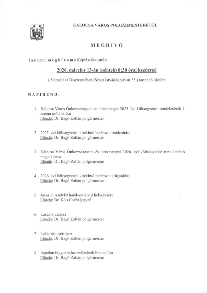 A 2026. március 13. pénteken fél9kor tartandó Képviselő-testületi ülés meghívója.